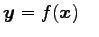 $\displaystyle \vec{y}=f(\vec{x}) \quad$