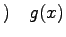 $\displaystyle )\quad g(x)$