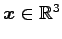 $ \vec{x}\in\mathbb{R}^3$