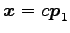 $ \vec{x}=c\vec{p}_1$