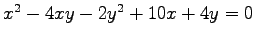 $ x^2-4xy-2y^2+10x+4y=0$