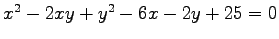 $ x^2-2xy+y^2-6x-2y+25=0$