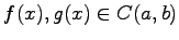 $ f(x),g(x)\in C(a,b)$