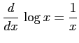 $\displaystyle \frac{d}{dx}\,\log x=\frac{1}{x}$