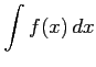 $\displaystyle \int f(x)\,dx$