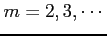 $ m=2,3,\cdots$