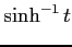 $\displaystyle \sinh^{-1}t$