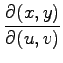 $ \displaystyle{\frac{\partial (x,y)}{\partial (u,v)}}$