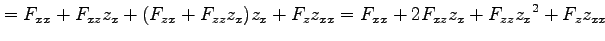 $\displaystyle = F_{xx}+F_{xz}z_{x}+(F_{zx}+F_{zz}z_{x})z_x+F_zz_{xx}= F_{xx}+2F_{xz}z_{x}+F_{zz}z_{x}{}^2+F_zz_{xx}$