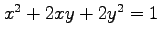 $ x^2+2xy+2y^2=1$