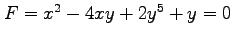 $ F=x^2-4xy+2y^5+y=0$