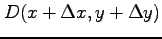 $ D(x+\Delta x,y+\Delta y)$