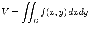 $ \displaystyle{V=\iint_D f(x,y)\,dx dy}$