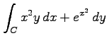 $ \displaystyle{\int_{C}x^2y\,dx+e^{x^2}\,dy}$