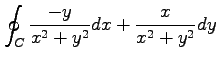 $ \displaystyle{\oint_{C}\frac{-y}{x^2+y^2}dx+\frac{x}{x^2+y^2}dy}$