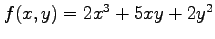 $ f(x,y)=2x^3+5xy+2y^2$