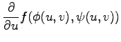 $\displaystyle \frac{\partial}{\partial u} f(\phi(u,v),\psi(u,v))$