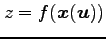 $ z=f(\vec{x}(\vec{u}))$