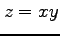 $ \displaystyle{z=xy}$