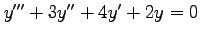 $ y'''+3y''+4y'+2y=0$