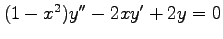 $ (1-x^2)y''-2xy'+2y=0$