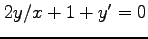 $ 2y/x+1+y'=0$