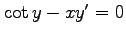 $ \cot y-x y'=0$