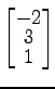 $ \displaystyle{\begin{bmatrix}-2 \\ [-1ex] 3 \\ [-1ex] 1 \end{bmatrix}}$