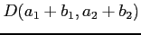 $ D(a_1+b_1,a_2+b_2)$