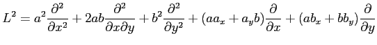 $ \displaystyle{
L^2=
a^2\frac{\partial^2}{\partial x^2}+
2ab\frac{\partial^2}{\...
...aa_x+a_yb)\frac{\partial}{\partial x}+
(ab_x+bb_y)\frac{\partial}{\partial y}
}$