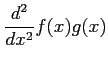 $ \displaystyle{\frac{d^2}{dx^2}f(x)g(x)}$