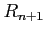 $ R_{n+1}$