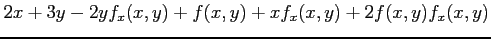 $\displaystyle 2x+3y-2yf_x(x,y)+f(x,y)+xf_x(x,y)+2f(x,y)f_x(x,y)$