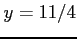 $ y=11/4$