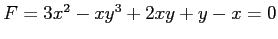 $ F=3x^2-xy^3+2xy+y-x=0$