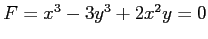 $ F=x^3-3y^3+2x^2y=0$