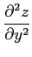 $ \displaystyle{\frac{\partial^{2}z}{\partial y^{2}}}$