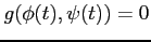 $ g(\phi(t),\psi(t))=0$