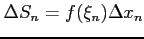 $ \Delta S_n=f(\xi_n)\Delta x_{n}$