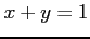 $ x+y=1$