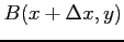 $ B(x+\Delta x,y)$