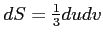 $ dS=\frac{1}{3}dudv$