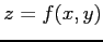 $\displaystyle z=f(x,y)$