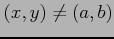 $ (x,y)\neq(a,b)$