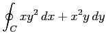 $ \displaystyle{\oint_{C}xy^2\,dx+x^2y\,dy}$