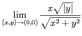 $ \displaystyle{\lim_{(x,y)\to(0,0)}\frac{x\sqrt{\vert y\vert}}{\sqrt{x^2+y^2}}}$