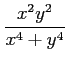 $ \displaystyle{\frac{x^2y^2}{x^4+y^4}}$