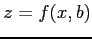 $ z=f(x,b)$