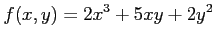 $\displaystyle f(x,y)=2x^3+5xy+2y^2$