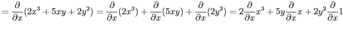 $\displaystyle = \frac{\partial}{\partial x} (2x^3+5xy+2y^2) = \frac{\partial}{\...
...partial x}x^3+ 5y\frac{\partial}{\partial x}x+ 2y^2\frac{\partial}{\partial x}1$